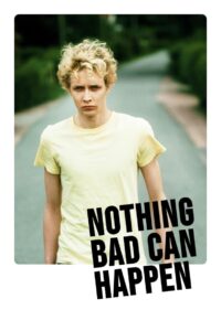 Nothing Bad Can Happen 2013 on netflix