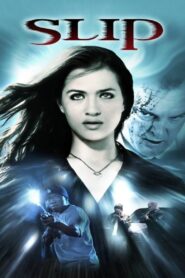 Slip 2006 on netflix