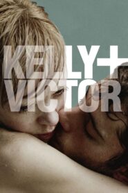 Kelly + Victor 2012 on netflix