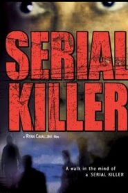 Serial Killer 2002 on netflix