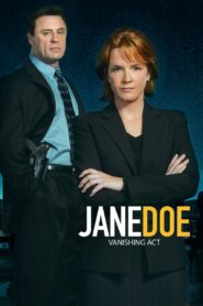 Jane Doe: Vanishing Act 2005 on netflix