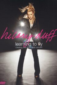 Hilary Duff: Learning to Fly 2004 on netflix