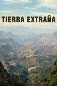 Tierra extraña 2001 on netflix