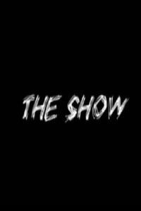 The Show 2006 on netflix
