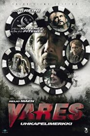 Vares: Gambling Chip 2012 on netflix