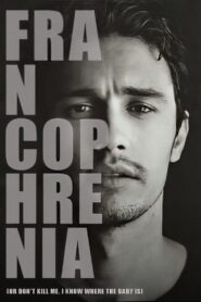 Francophrenia 2012 on netflix