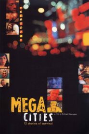 Megacities 1998 on netflix