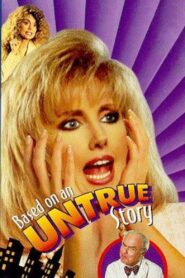 Based on an Untrue Story 1993 on netflix