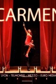 Carmen (Opéra de Lyon) 2012 on netflix