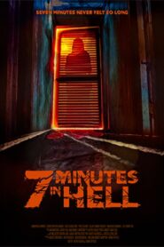 7 Minutes in Hell 2022 on netflix