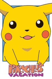 Pikachu’s Vacation 1998 on netflix