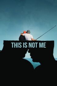 This Is Not Me 2022 on netflix