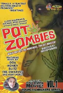 Pot Zombies 2005 on netflix