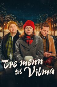 Three Men for Vilma 2024 on netflix