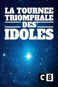 La tournée triomphale des idoles 2022 on netflix