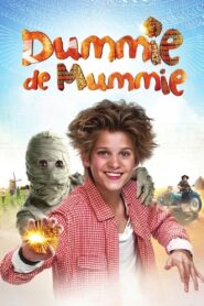 Dummy the Mummy 2014 on netflix