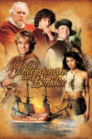 De Scheepsjongens Van Bontekoe 2007 on netflix