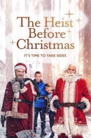 The Heist Before Christmas 2023 on netflix
