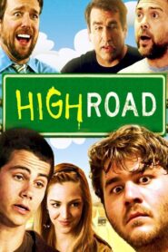 High Road 2011 on netflix