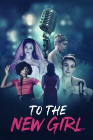 To the New Girl 2020 on netflix