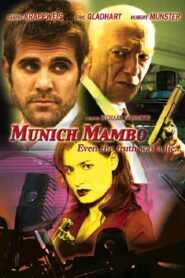 Munich Mambo 2005 on netflix