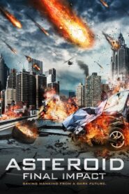 Asteroid: Final Impact 2015 on netflix