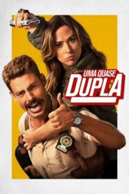 Uma Quase Dupla 2018 on netflix