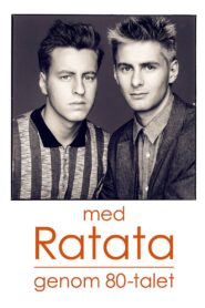Ratata genom åttiotalet 2013 on netflix