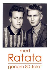 Ratata genom åttiotalet 2013 on netflix