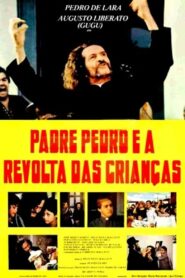 Father Pedro and the Revolt of the Children 1984 on netflix
