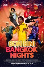 Bon Bini: Bangkok Nights 2023 on netflix
