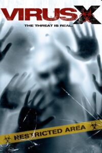 Virus X 2010 on netflix