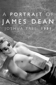 Joshua Tree, 1951: A Portrait of James Dean 2012 on netflix