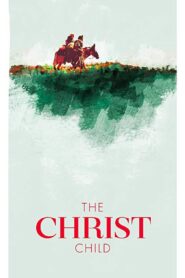 The Christ Child: A Nativity Story 2019 on netflix