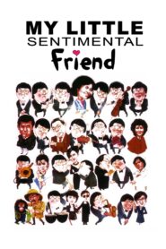 My Little Sentimental Friend 1984 on netflix