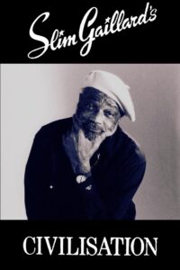 Slim Gaillard’s Civilisation 1989 on netflix