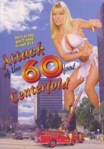 Attack of the 60 Foot Centerfold 1995 on netflix