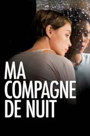 Ma compagne de nuit 2011 on netflix
