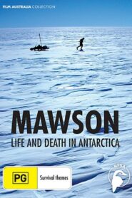 Mawson: Life and Death in Antarctica 2008 on netflix