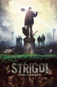 Strigoi 2009 on netflix
