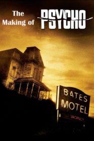 The Making of ‘Psycho’ 2005 on netflix