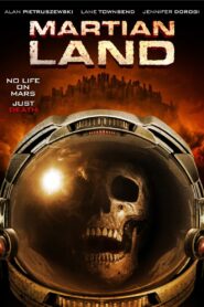 Martian Land 2015 on netflix