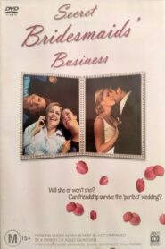 Secret Bridesmaids’ Business 2002 on netflix