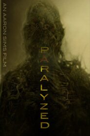 Paralyzed 2012 on netflix