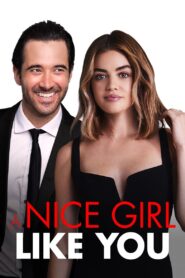 A Nice Girl Like You 2020 on netflix