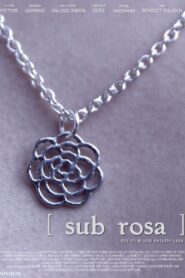 Sub Rosa 2014 on netflix