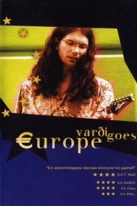 Varði Goes Europe 2002 on netflix