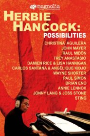 Herbie Hancock: Possibilities 2006 on netflix