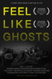 Feel Like Ghosts 2022 on netflix