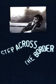 Step Across the Border 1990 on netflix